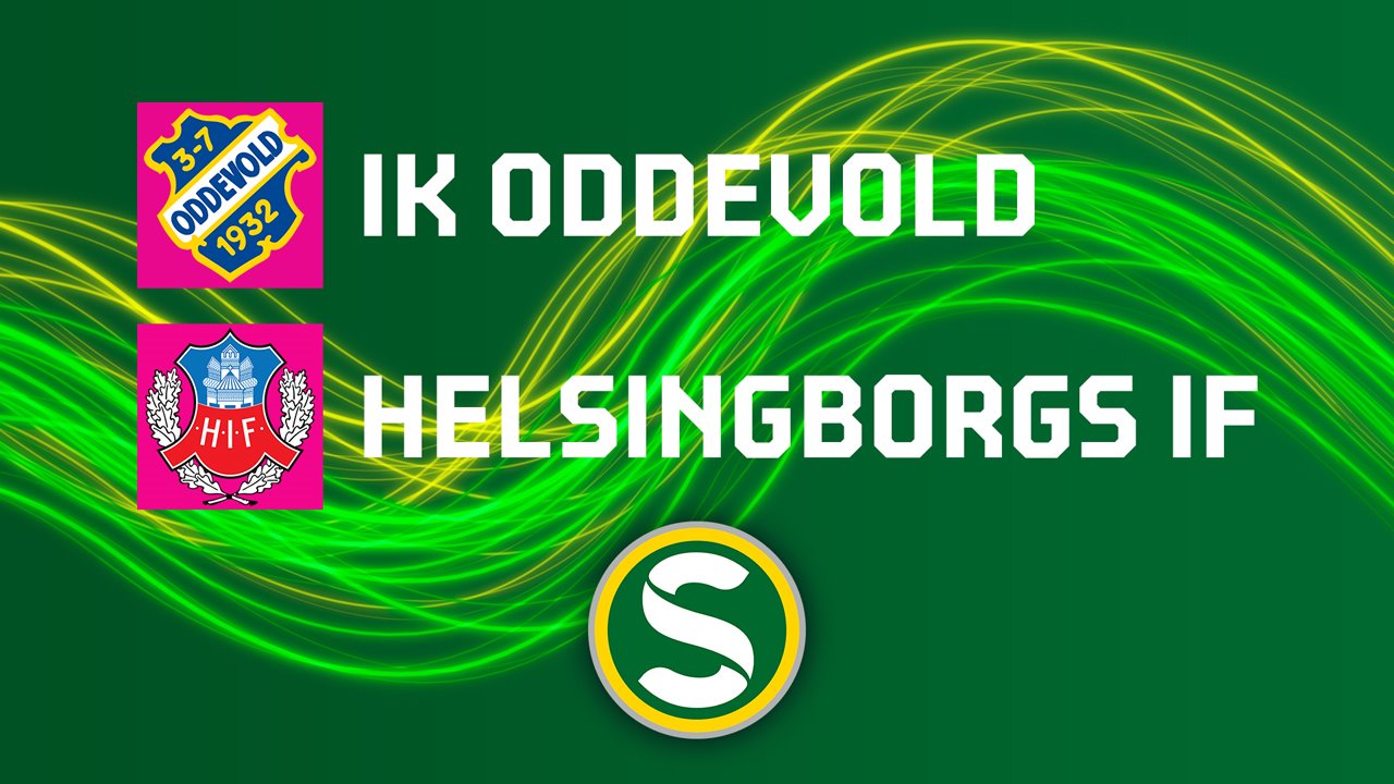 Oddevold vs Helsingborg