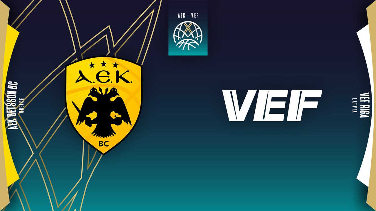 AEK BC vs BK VEF Rīga