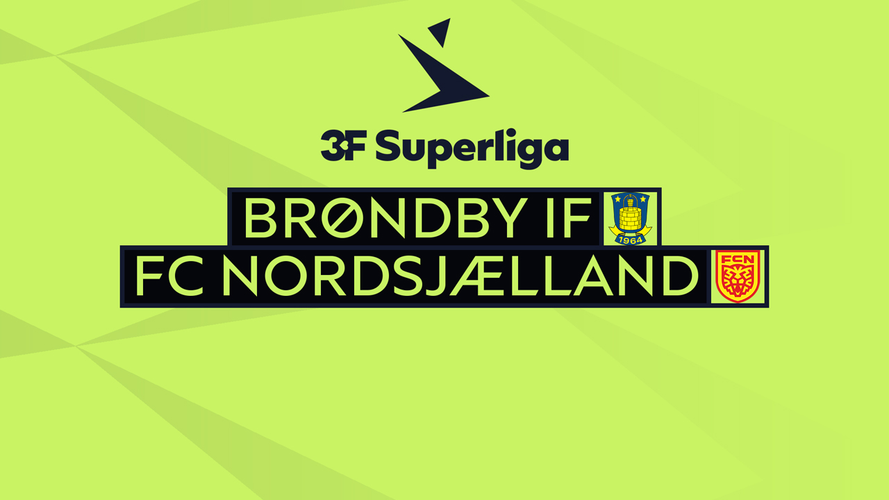 Brøndby vs FC Nordsjælland