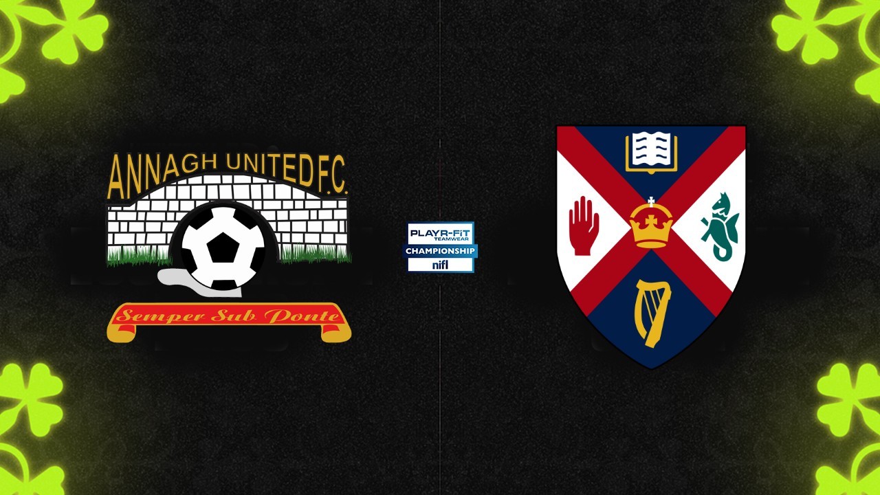 Annagh United vs Queens University