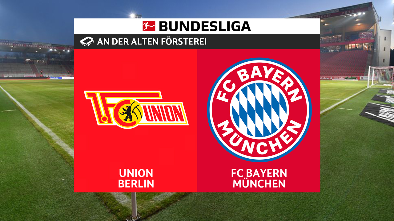 Union Berlin vs Bayern Munich