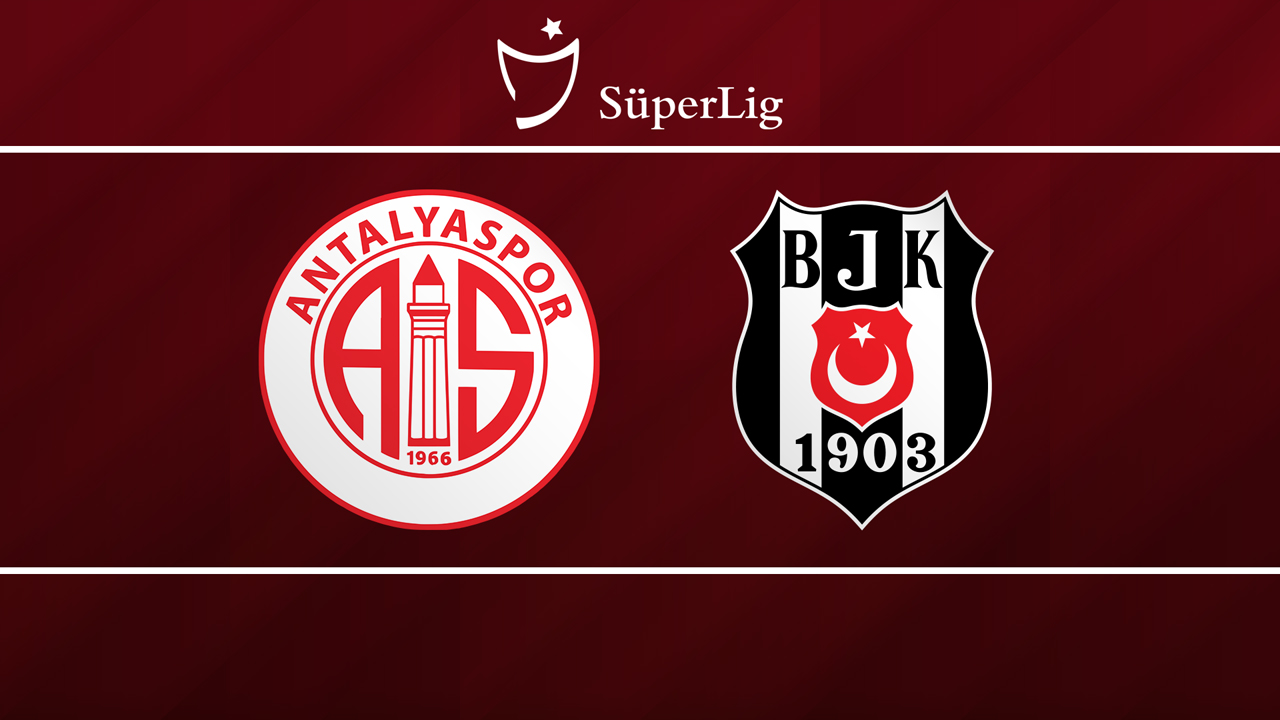 Antalyaspor vs Beşiktaş