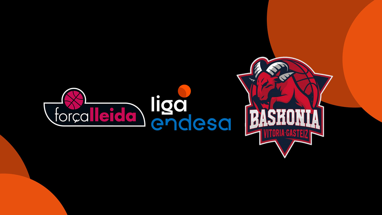 Força Lleida CE vs Baskonia