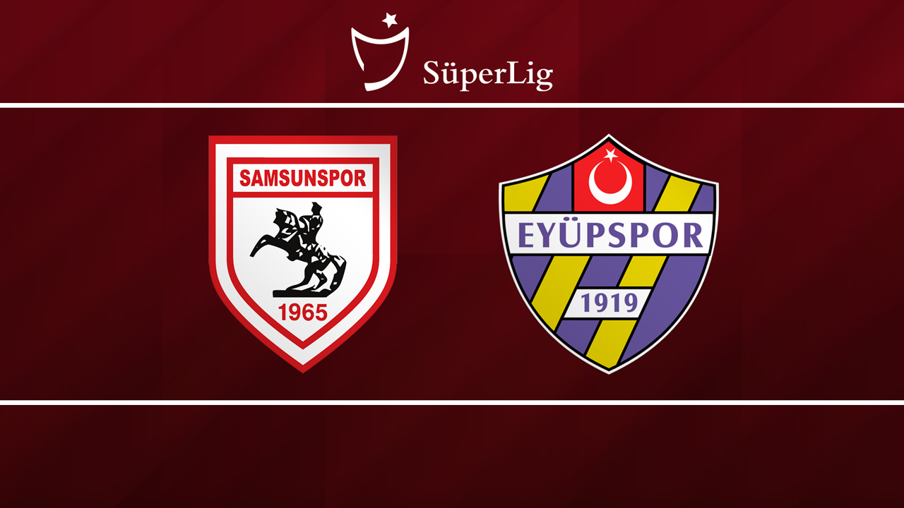 Samsunspor vs Eyüpspor