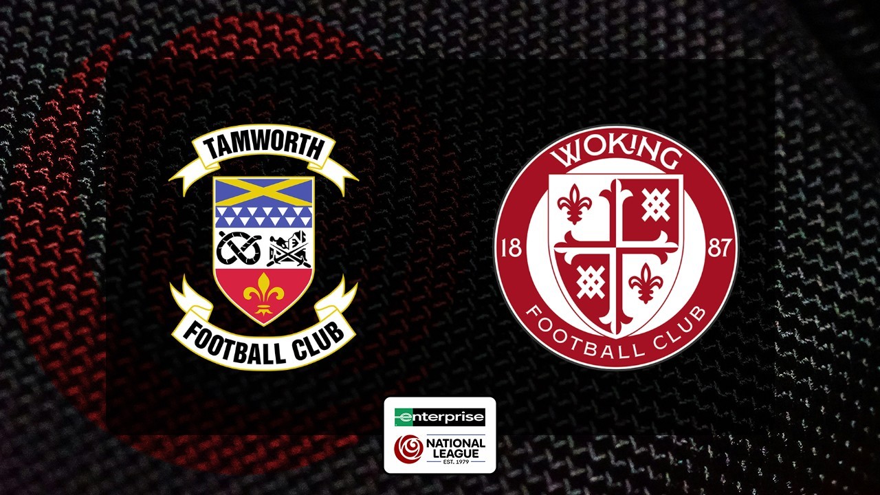 Tamworth vs Woking