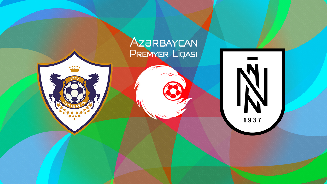 Qarabağ vs Neftçi PFK