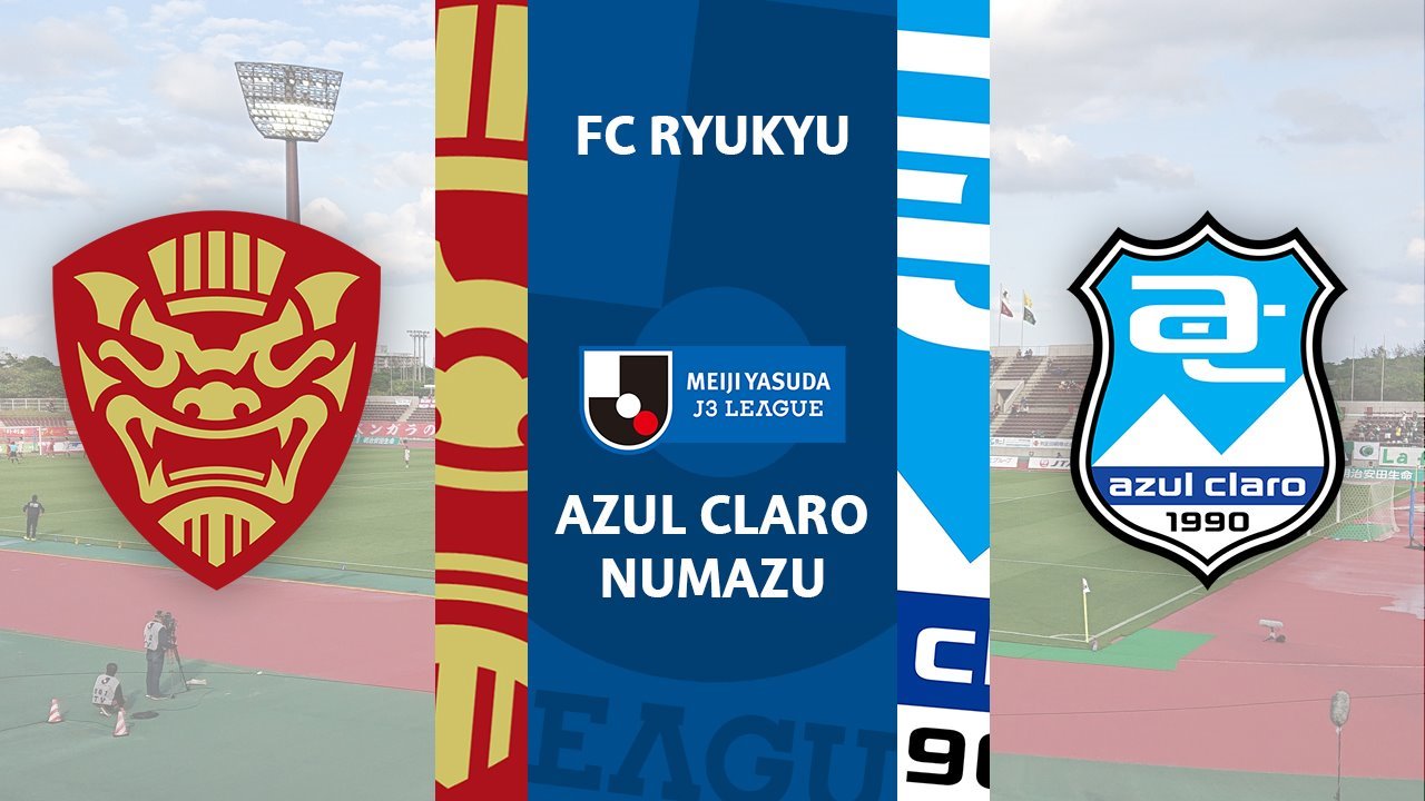 FC Ryukyu vs Azul Claro Numazu