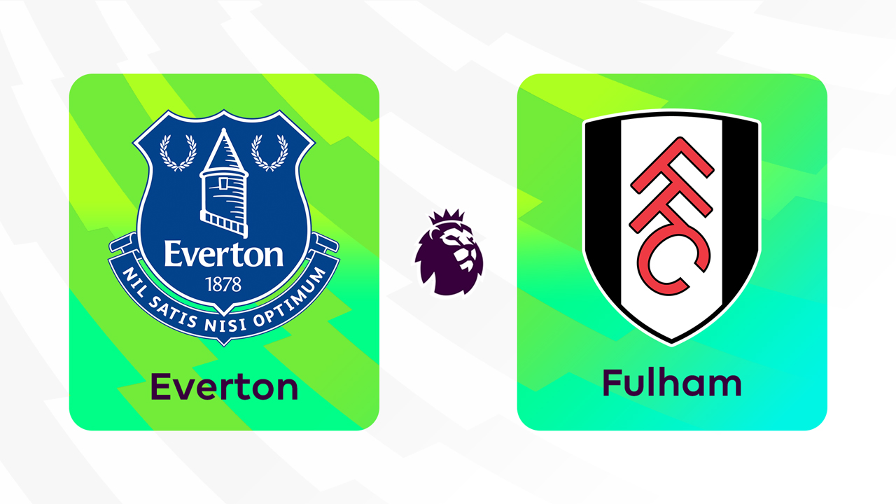 Everton vs Fulham