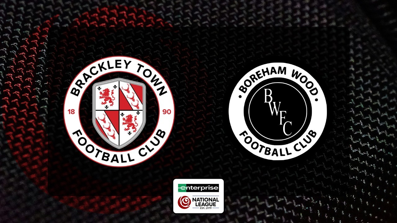 Brackley Town vs Boreham Wood