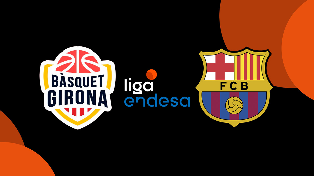 Bàsquet Girona vs FC Barcelona Basquet