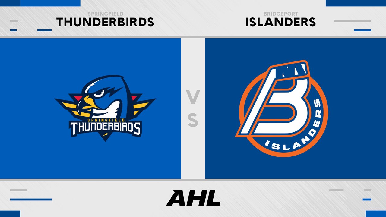 Springfield Thunderbirds vs Bridgeport Islanders