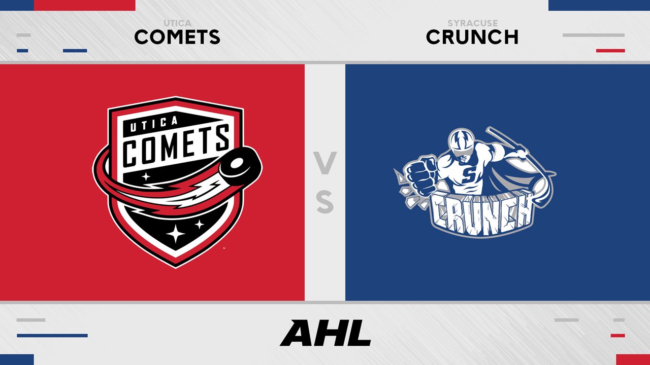 Utica Comets vs Syracuse Crunch