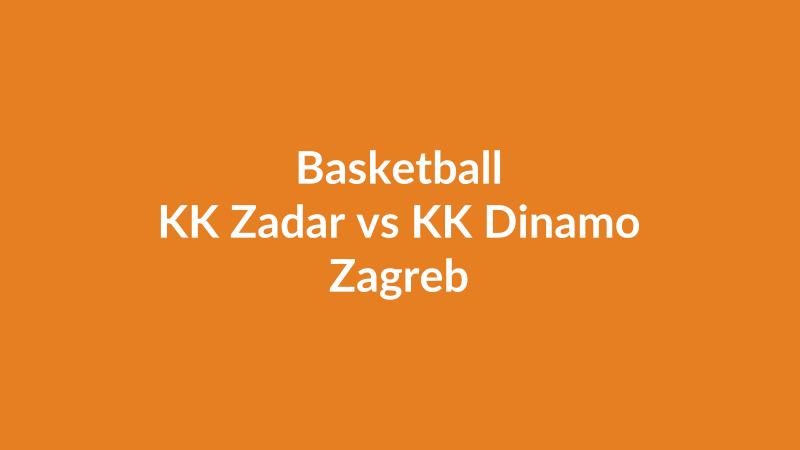 KK Zadar vs KK Dinamo Zagreb