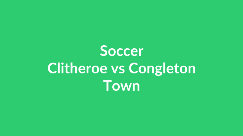 Clitheroe vs Congleton Town