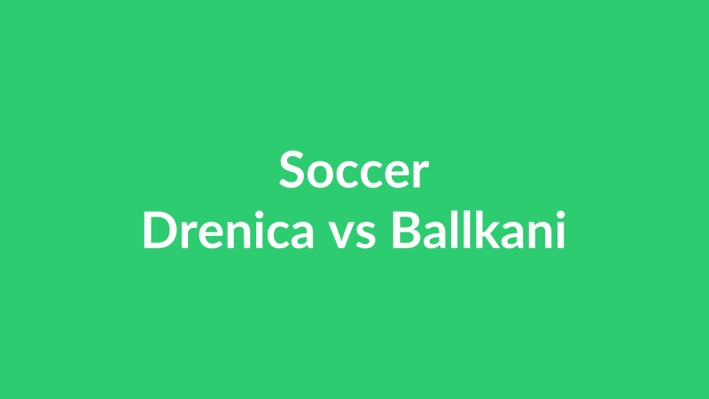 Drenica vs Ballkani