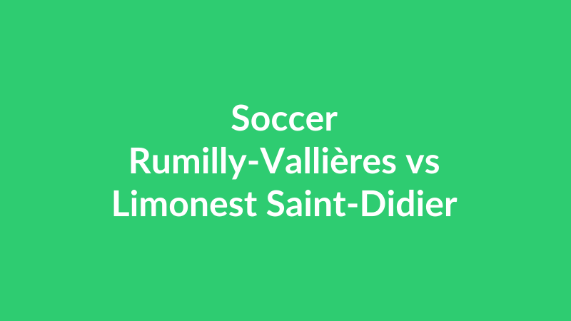 Rumilly-Vallières vs Limonest Saint-Didier