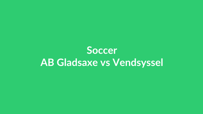 AB Gladsaxe vs Vendsyssel
