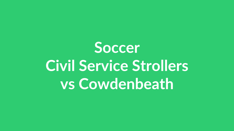 Civil Service Strollers vs Cowdenbeath