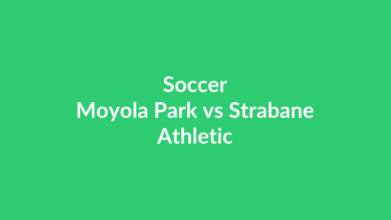 Moyola Park vs Strabane Athletic