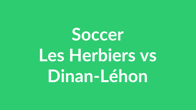 Les Herbiers vs Dinan-Léhon