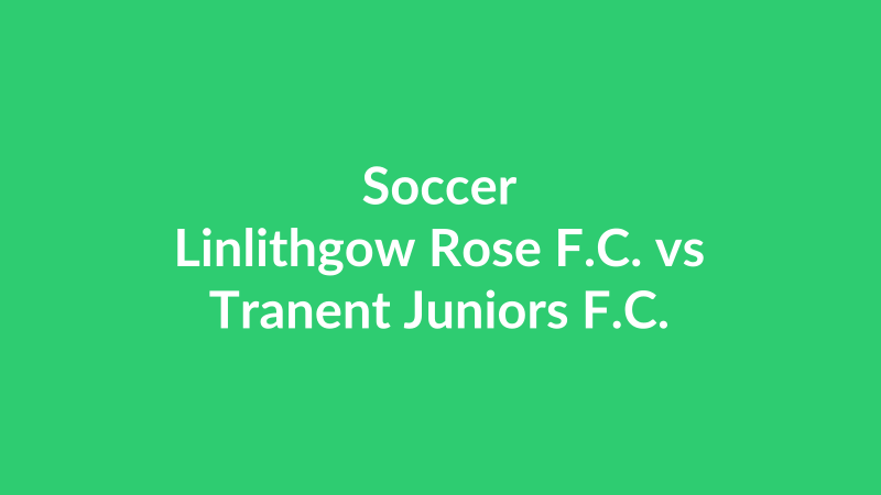 Linlithgow Rose F.C. vs Tranent Juniors F.C.