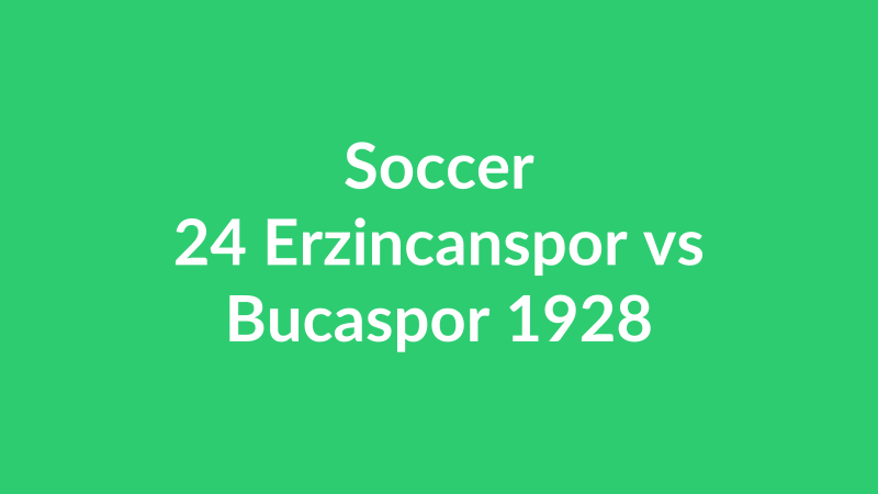 24 Erzincanspor vs Bucaspor 1928