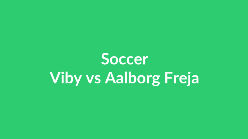 Viby vs Aalborg Freja