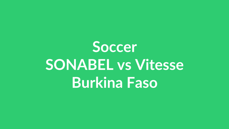 SONABEL vs Vitesse Burkina Faso
