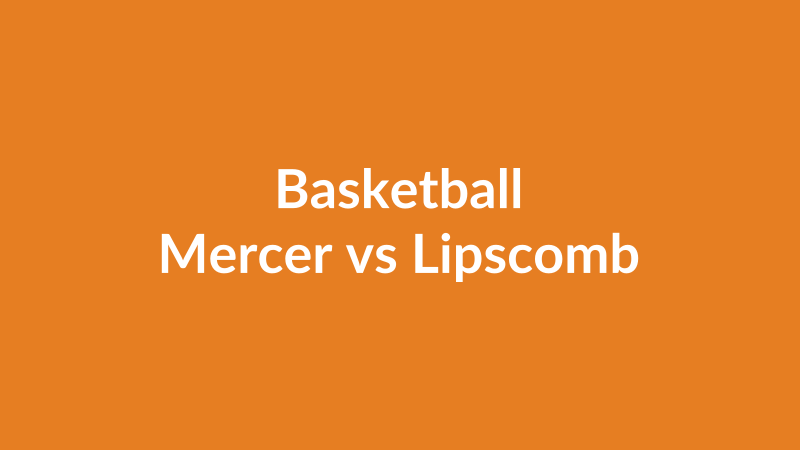Mercer vs Lipscomb