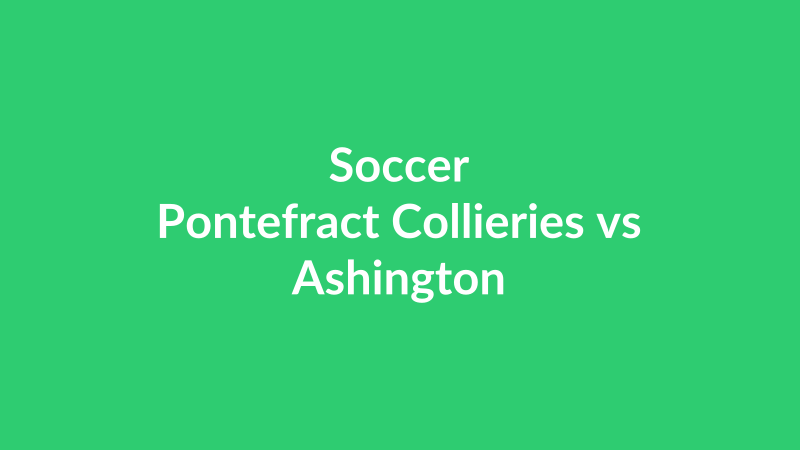 Pontefract Collieries vs Ashington