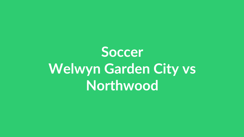 Welwyn Garden City vs Northwood