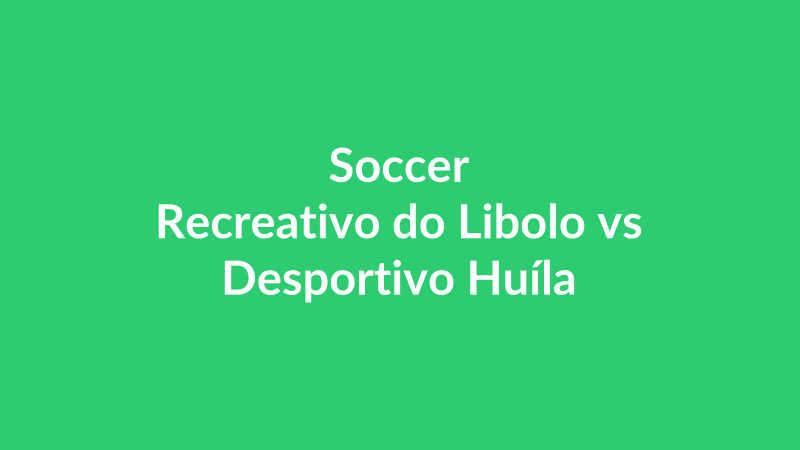 Recreativo do Libolo vs Desportivo Huíla