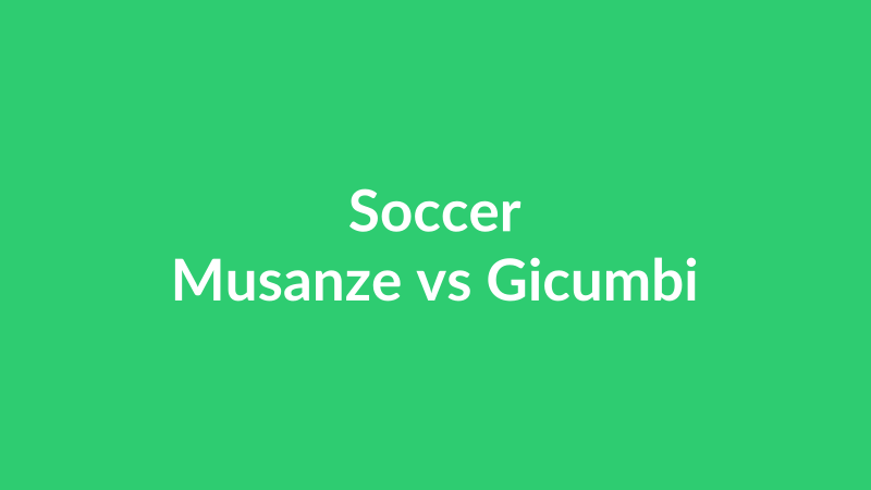 Musanze vs Gicumbi