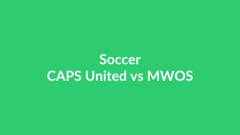 CAPS United vs MWOS