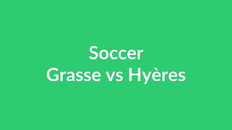 Grasse vs Hyères