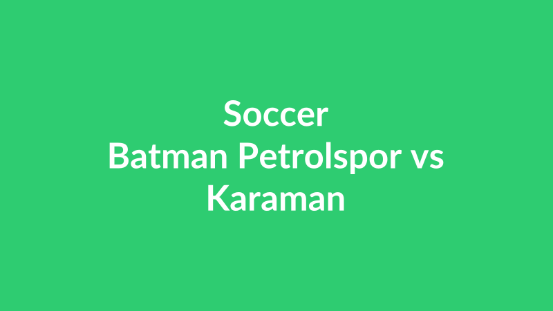 Batman Petrolspor vs Karaman