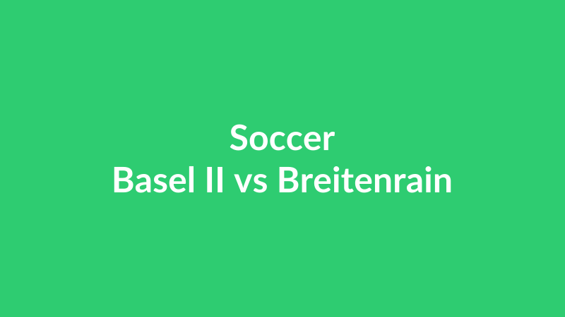 Basel II vs Breitenrain
