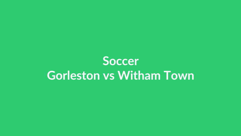 Gorleston vs Witham Town