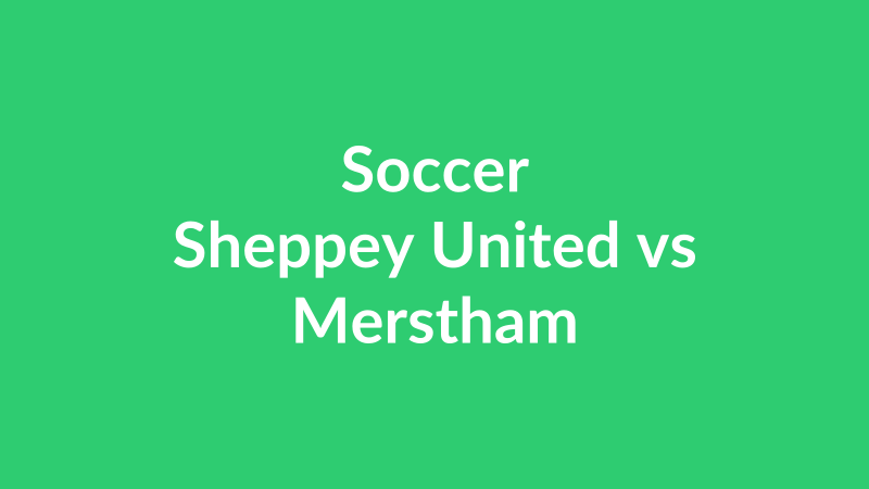 Sheppey United vs Merstham