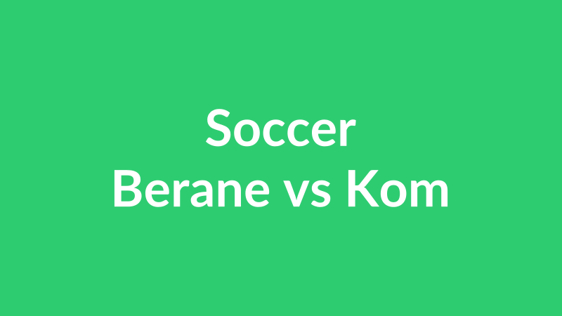 Berane vs Kom