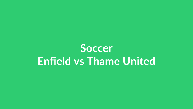 Enfield vs Thame United