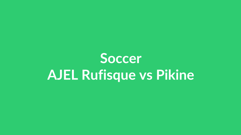 AJEL Rufisque vs Pikine