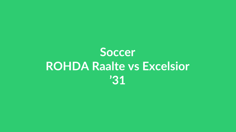 ROHDA Raalte vs Excelsior ’31