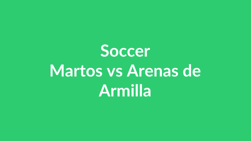 Martos vs Arenas de Armilla