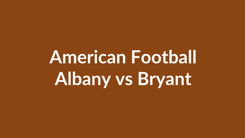 Albany vs Bryant