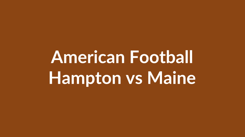 Hampton vs Maine