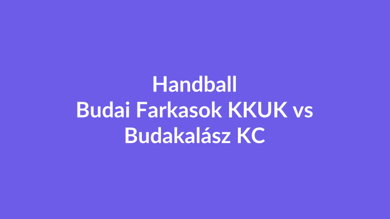Budai Farkasok KKUK vs Budakalász KC