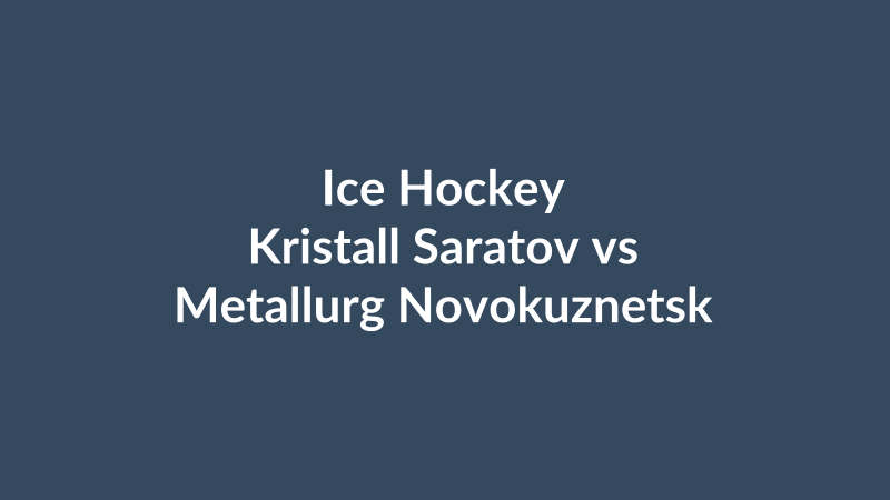 Kristall Saratov vs Metallurg Novokuznetsk