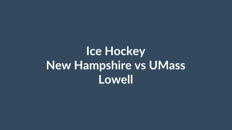 New Hampshire vs UMass Lowell