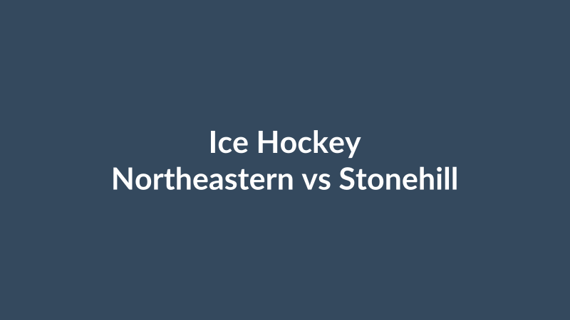 Northeastern vs Stonehill